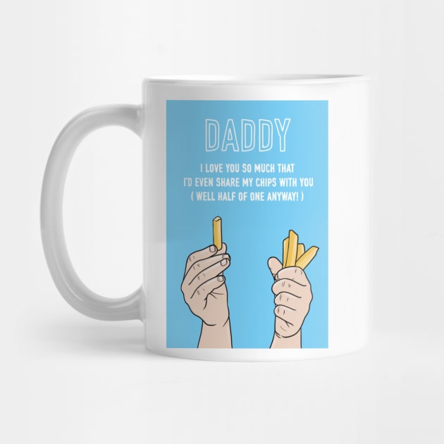 Daddy I'd Even Share My Chips With You by AdamRegester